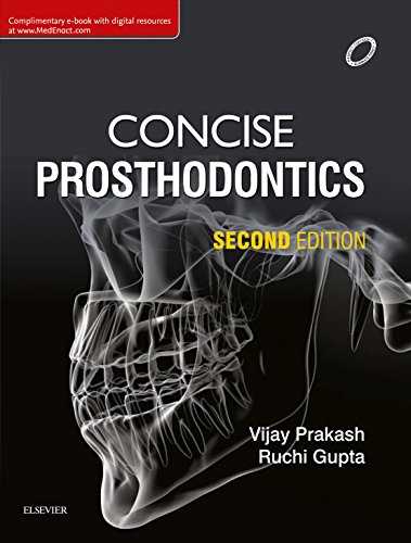 Concise Prosthodontics- E Book: Prep Manual for Undergraduates, 2nd edition